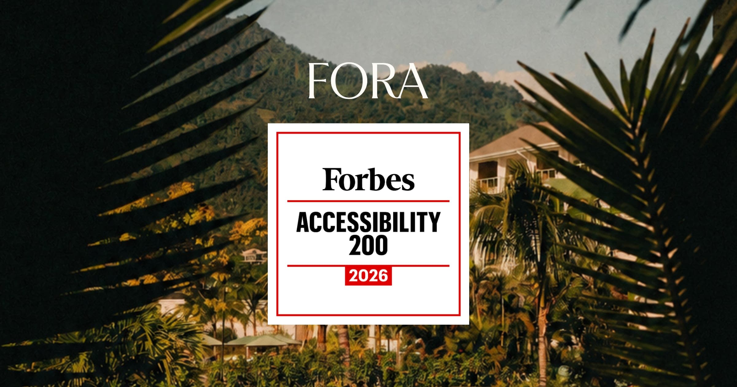 Fora Named to Forbes 2026 Accessibility 200